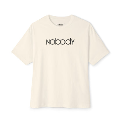 "NOBODY" Oversized Boxy Tee – Because Somebody's Got to Wear It -color - Natural - available in USA