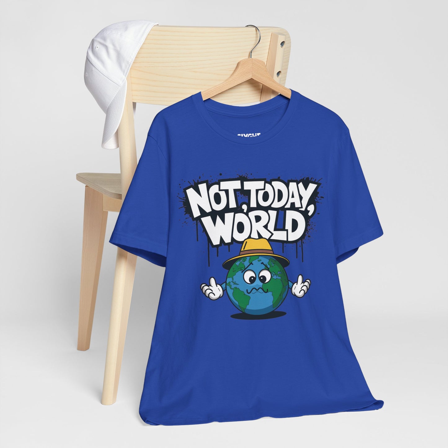 "Not Today, World" Classic Tee – The Ultimate Mood in Style -color - True Royal - available in USA