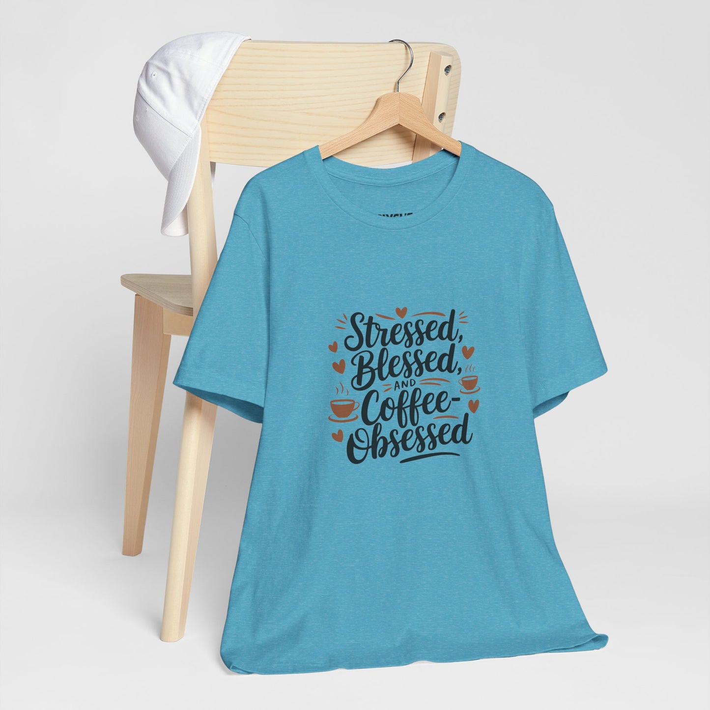 "Stressed, Blessed & Coffee-Obsessed" Unisex Short Sleeve Tee – Because Coffee is a Lifestyle -color - Heather Aqua - available in USA