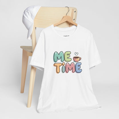 "Me Time Tee – For Coffee Lovers and Serial Relaxers" -color - White - available in USA