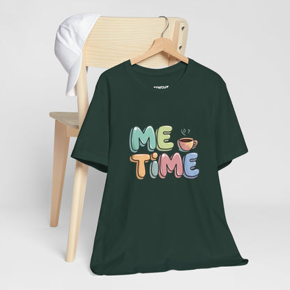 "Me Time Tee – For Coffee Lovers and Serial Relaxers" -color - Forest - available in USA