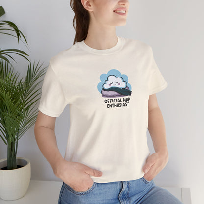 "Official Nap Enthusiast" Unisex Tee – Dream Big, Nap Bigger -color - - available in USA