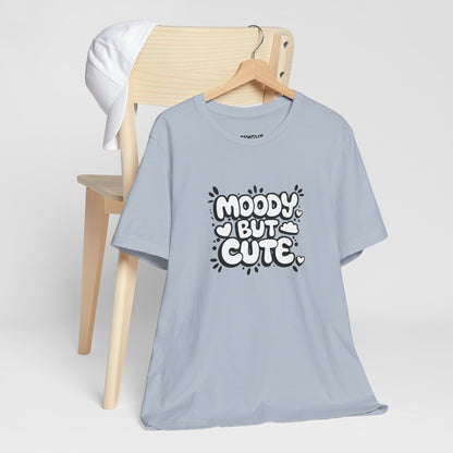 "Moody but Cute" Classic Tee – Because Why Choose? -color - Light Blue - available in USA