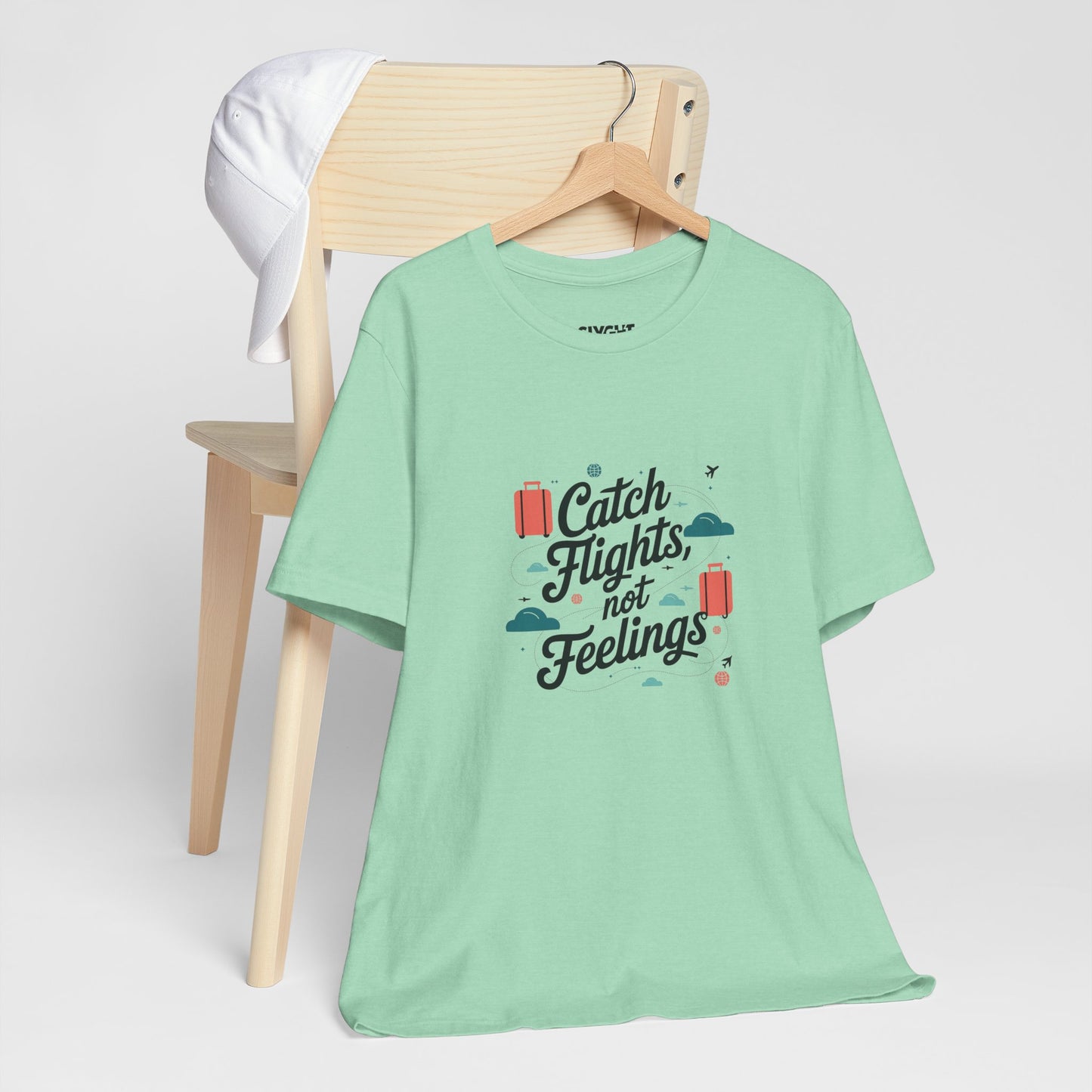 "Catch Flights, Not Feelings" Unisex Tee – For the Jetsetter with a Heart of Steel -color - Heather Mint - available in USA