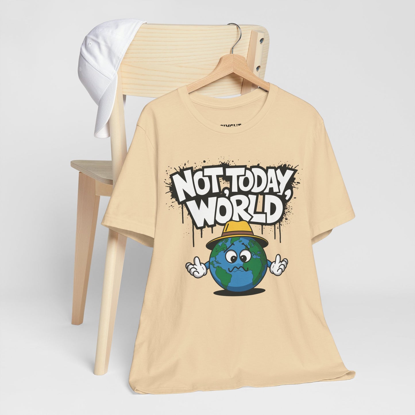 "Not Today, World" Classic Tee – The Ultimate Mood in Style -color - Soft Cream - available in USA