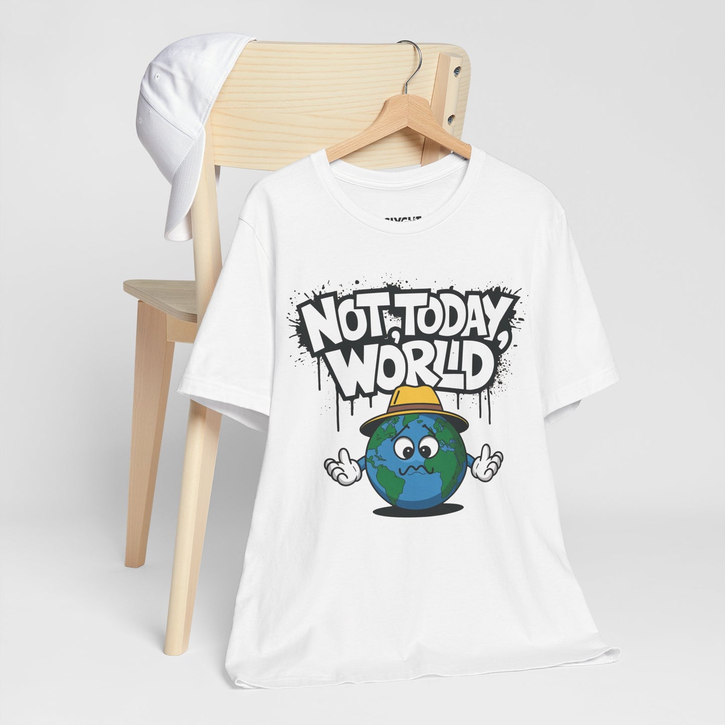 "Not Today, World" Classic Tee – The Ultimate Mood in Style -color - White - available in USA