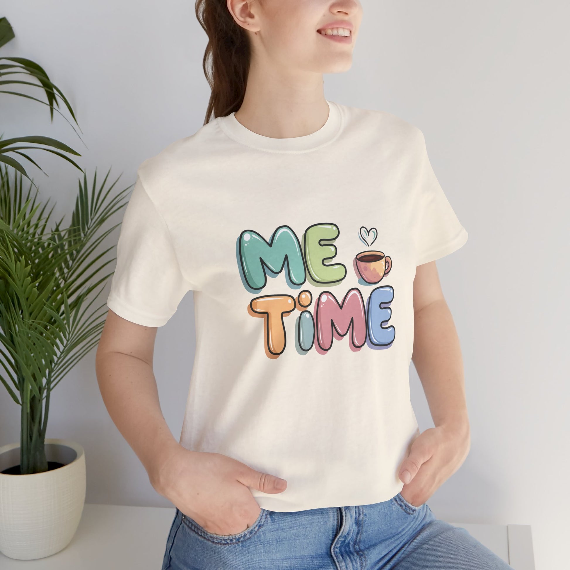 "Me Time Tee – For Coffee Lovers and Serial Relaxers" -color - - available in USA