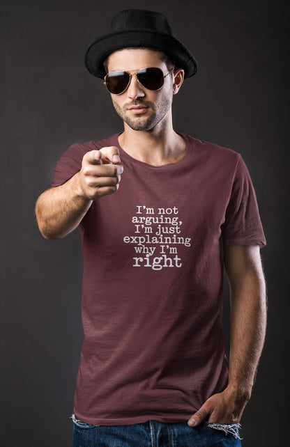 "I'm Not Arguing" Classic Tee – Where Wit Meets Wardrobe -color - - available in USA