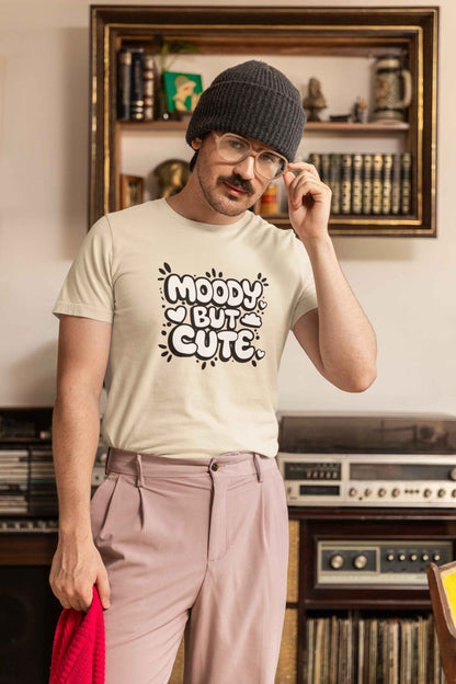 "Moody but Cute" Classic Tee – Because Why Choose? -color - - available in USA