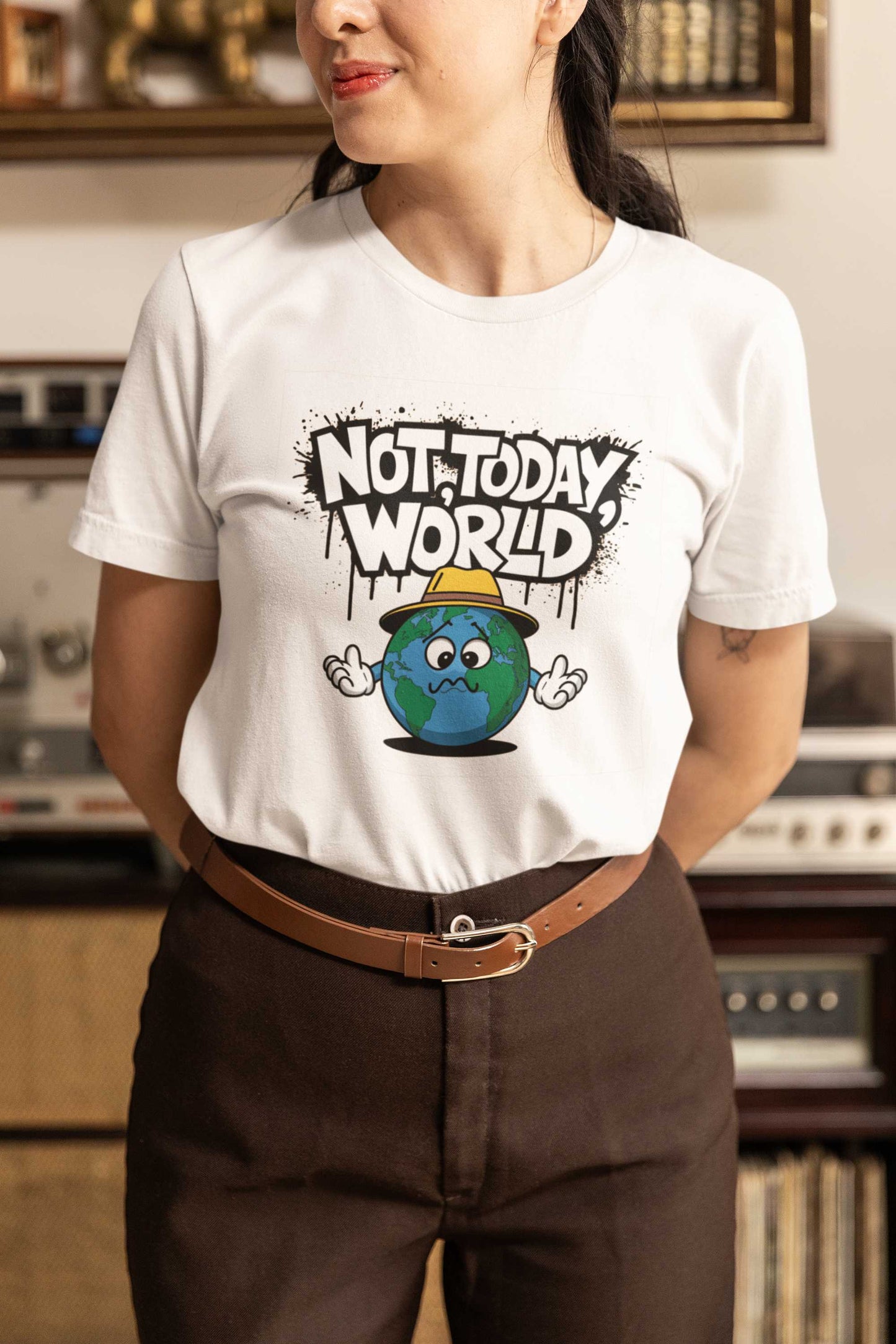 "Not Today, World" Classic Tee – The Ultimate Mood in Style -color - - available in USA