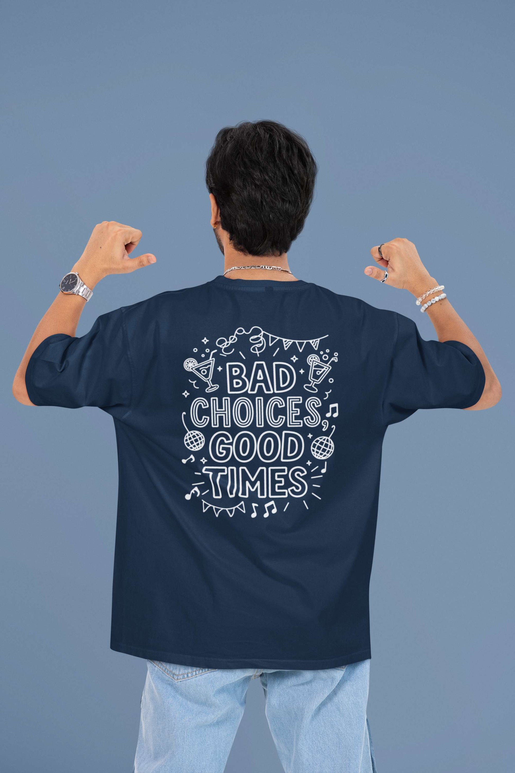 "Bad Choices, Good Times" Oversized Boxy Tee – Party Hard, Stay Stylish -color - - available in USA